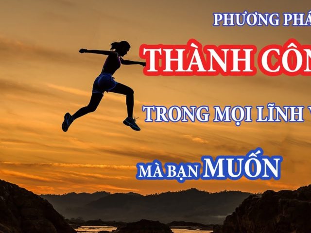 PHƯƠNG PHÁP THÀNH CÔNG HƠN TRONG MỌI LĨNH VỰC | Lò Khởi Nghiệp