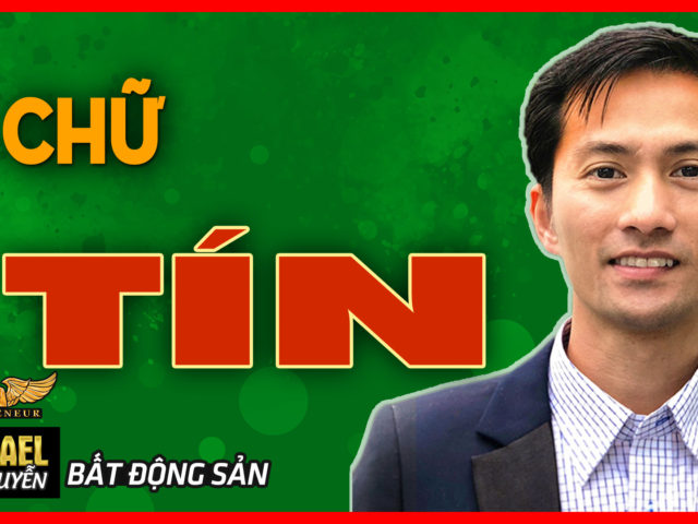 CHỮ ” TÍN” TRONG GIAO DỊCH BẤT ĐỘNG SẢN – QUANG LÊ TV