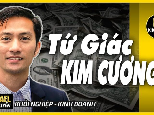 Tứ Giác KIM CƯƠNG Là Gì? Nó có Giúp Bạn Giàu Có Bền Vững