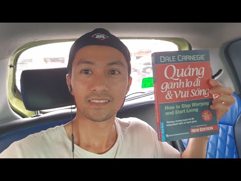 Quẳng Gánh Lo Đi Và Vui Sống