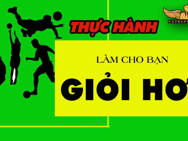 Thực Tập Làm Bạn Giỏi Hơn